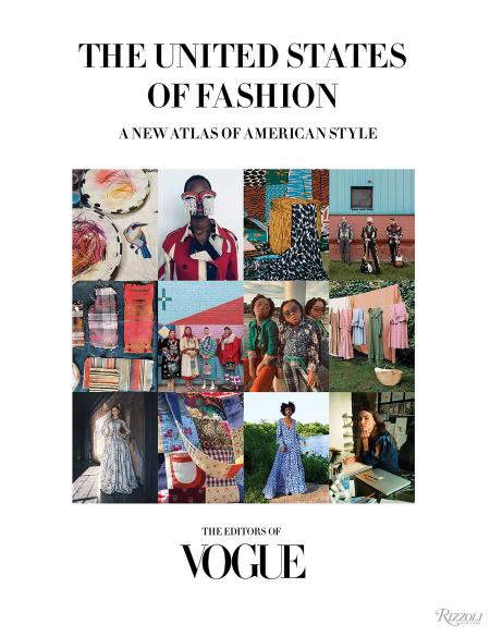 книга The United States of Fashion: New Atlas of American Style, автор: The Editors of Vogue, Foreword by Anna Wintour