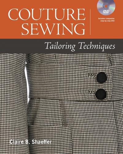 обложка книги Couture Sewing: Tailoring Techniques книга Couture Sewing: Tailoring Techniques, автор: Claire Shaeffer