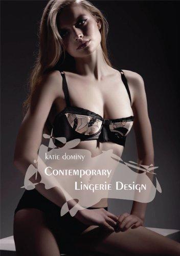 обложка книги Contemporary Lingerie Design книга Contemporary Lingerie Design, автор: Katie Dominy