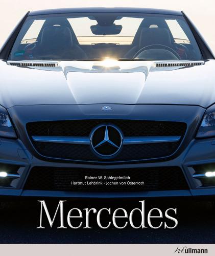 обложка книги Mercedes книга Mercedes, автор: Rainer W. Schlegelmilch, Hartmut Lehbrink, Jochen Osterroth