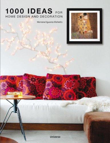 обложка книги 1000 Ideas for Home Design and Decoration книга 1000 Ideas for Home Design and Decoration, автор: Mariana R. Eguaras Etchetto