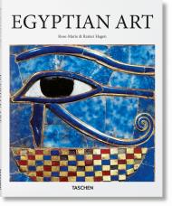Egyptian Art, автор: Rainer & Rose-Marie Hagen