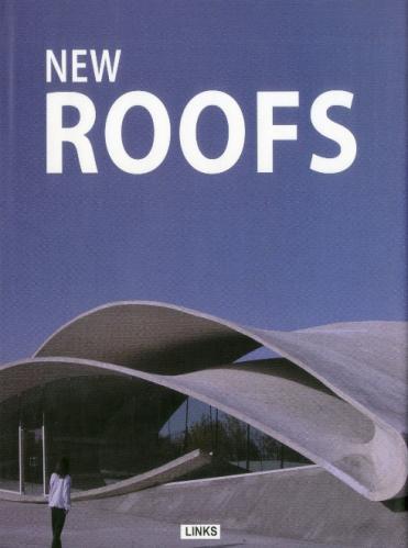 обложка книги New Roofs книга New Roofs, автор: Carles Broto