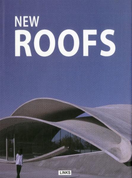 обложка книги New Roofs книга New Roofs, автор: Carles Broto