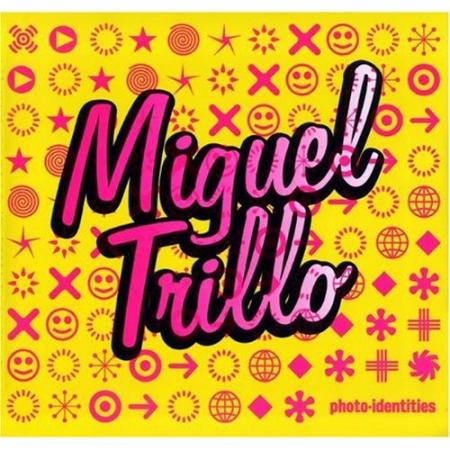 обложка книги Photo-Identities. Miguel Trillo книга Photo-Identities. Miguel Trillo, автор: Stephen Bull , Laura Terre , Jose Lebrero Stals
