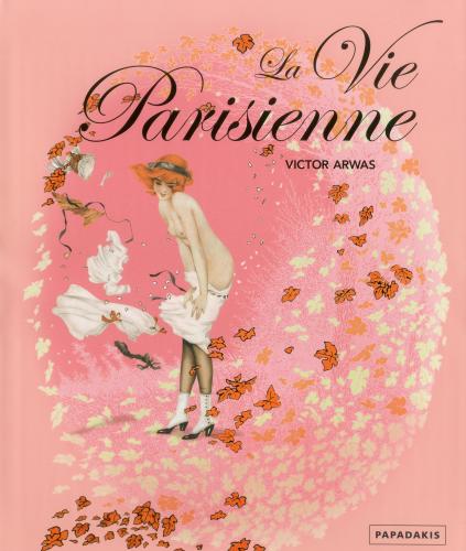 обложка книги La Vie Parisienne книга La Vie Parisienne, автор: Victor Arwas