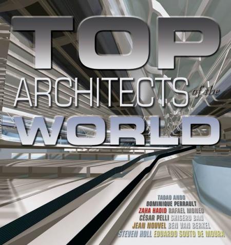 обложка книги Top Architects of the World книга Top Architects of the World, автор: Mary Cambert
