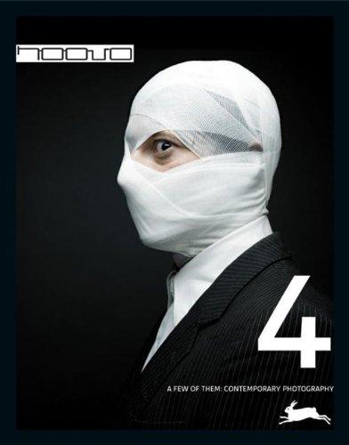 обложка книги Noovo 4: A Few of Them | Contemporary Photography книга Noovo 4: A Few of Them | Contemporary Photography, автор: María del Rosario González y Santeiro and Jorge Margolles Garrote