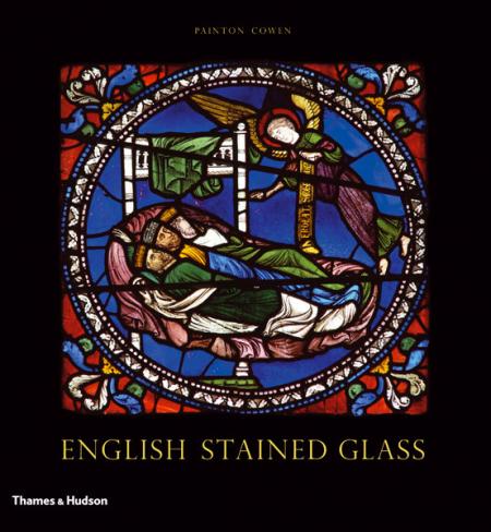 книга English Stained Glass, автор: Painton Cowen