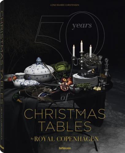 обложка книги 50 Years of Christmas Tables by Royal Copenhagen книга 50 Years of Christmas Tables by Royal Copenhagen, автор: