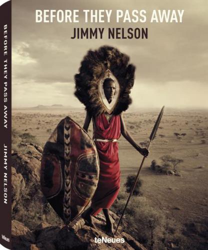 обложка книги Before They Pass Away книга Before They Pass Away, автор: Jimmy Nelson