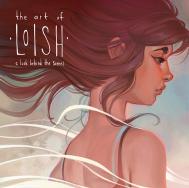 The Art of Loish: A Look Behind the Scenes Lois van Baarle, 3dtotal Publishing