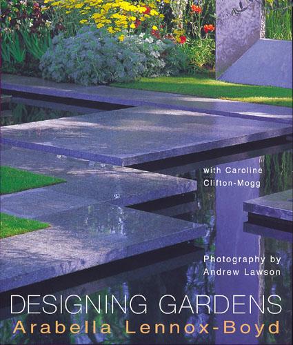 обложка книги Designing Gardens книга Designing Gardens, автор: Arabella Lennox-Boyd