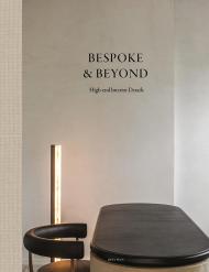 Bespoke & Beyond: High-end Interior Details Wim Pauwels