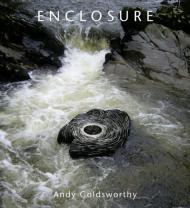 Andy Goldsworthy. Enclosure Andy Goldsworthy