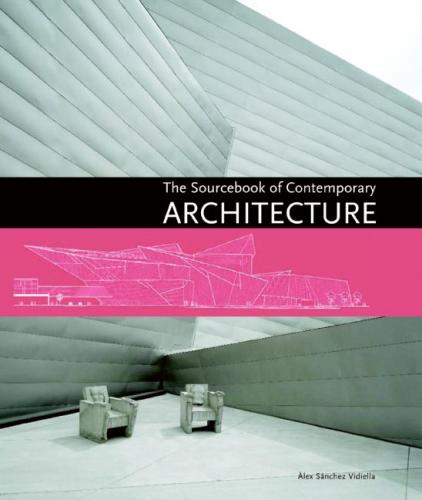 обложка книги The Sourcebook of Contemporary Architecture книга The Sourcebook of Contemporary Architecture, автор: Alex Sanchez Vidiella