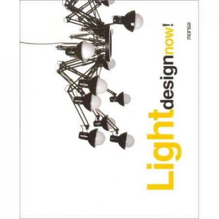 книга Light Design Now, автор: Julien Martinez Calmettes