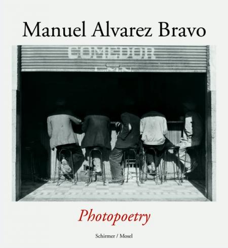 обложка книги Manuel Alvarez Bravo. Photopoetry книга Manuel Alvarez Bravo. Photopoetry, автор: Manuel Alvarez Bravo