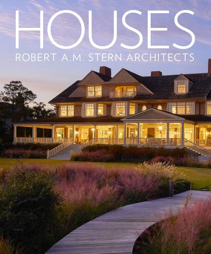 книга Houses: Robert A.M. Stern Architects, автор: Randy M. Correll, Gary L. Brewer, Grant F. Marani, 