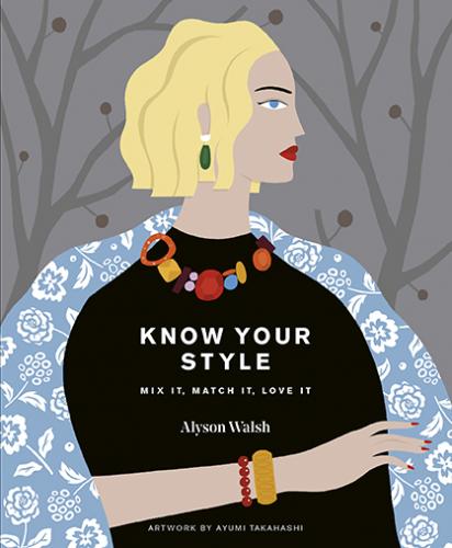 обложка книги Know Your Style книга Know Your Style, автор: Alyson Walsh
