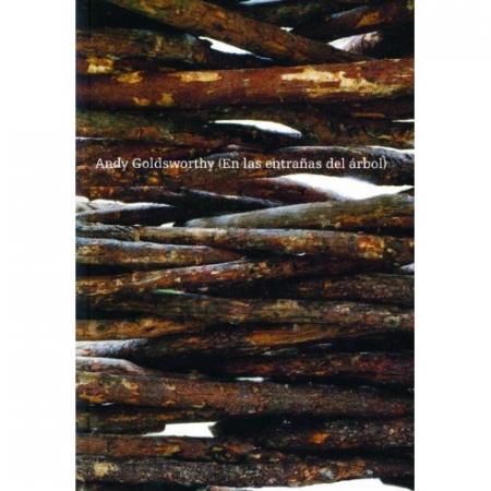 обложка книги Andy Goldsworthy: En las Estranas del Arbol книга Andy Goldsworthy: En las Estranas del Arbol, автор: Jose Maria Parreno, Tina Fiske