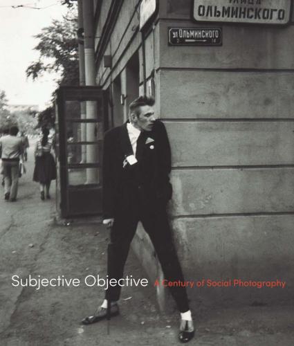 книга Subjective Objective: Century of Social Photography, автор: Donna Gustafson, Andrés Mario Zervigón