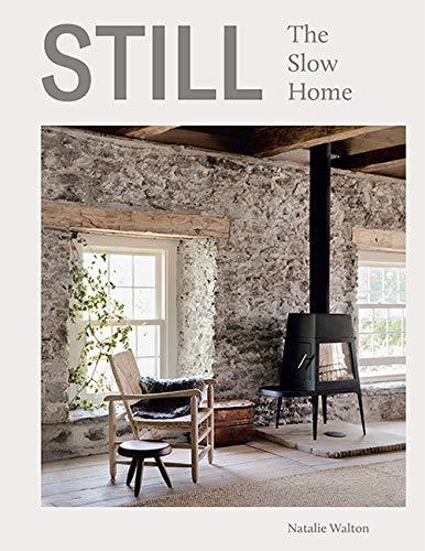 книга Still: The Slow Home, автор: Natalie Walton