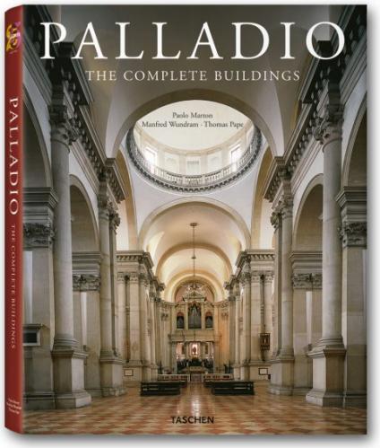 книга Palladio - The Complete Buildings, автор: Thomas Pape, Manfred Wundram