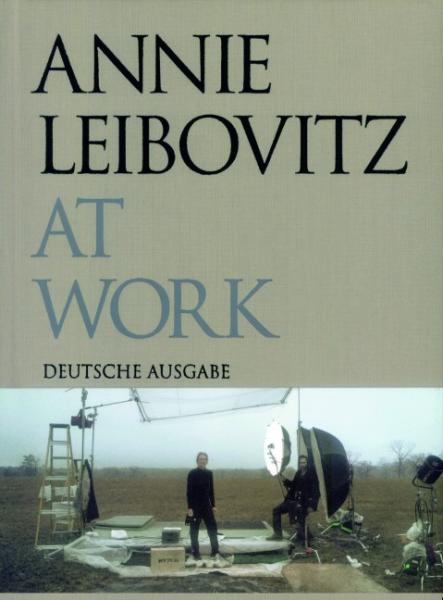 книга Annie Leibovitz At Work, автор: Annie Leibovitz, Sharon DeLano