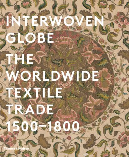 обложка книги Interwoven Globe: The Worldwide Textile Trade, 1500 -1800 книга Interwoven Globe: The Worldwide Textile Trade, 1500 -1800, автор: Amelia Peck, Amy Bogansky