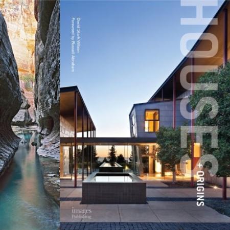 обложка книги Houses + Origins: The Work of WA design книга Houses + Origins: The Work of WA design, автор: David Wilson