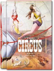 The Circus, 1870-1950, автор: Linda Granfield, Dominique Jando