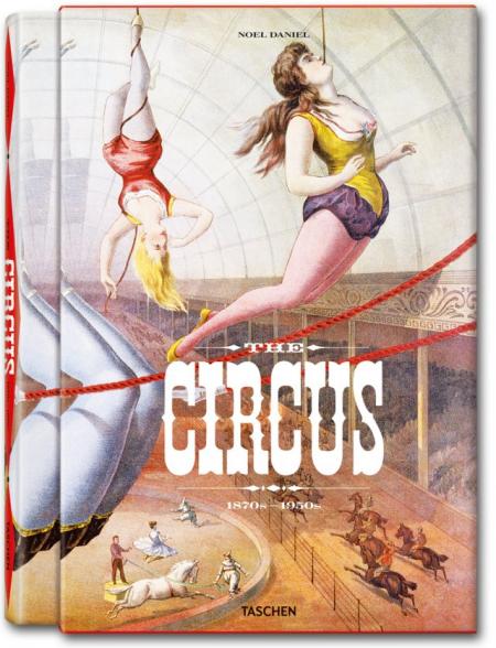 обложка книги The Circus, 1870-1950 книга The Circus, 1870-1950, автор: Linda Granfield, Dominique Jando