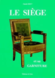 Le Siege et sa Garniture, книга издательства: Vial Le Siege et sa Garniture, автор: Claude Ossut