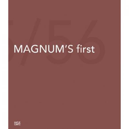 обложка книги MAGNUM's first книга MAGNUM's first, автор: Edited by Peter Coeln, Achim Heine, Andrea Holzherr