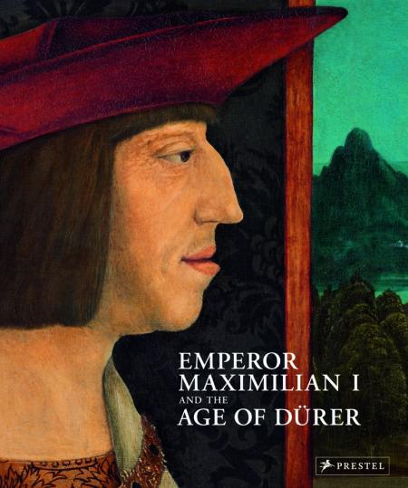 книга Emperor Maximilian I and the Age of Durer, автор: Eva Michel, Maria Luise Sternath