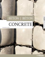 Architecture Compact: Concrete – Beton – Beton Joachim Fischer