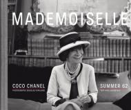 Mademoiselle - Coco Chanel / Summer 62 Karl Lagerfeld,  Douglas Kirkland