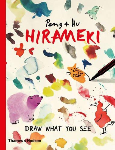 обложка книги Hirameki: Draw What You See книга Hirameki: Draw What You See, автор: Peng & Hu