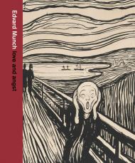 Edvard Munch: Love and Angst Giulia Bartrum, Karl Ove Knausgaard