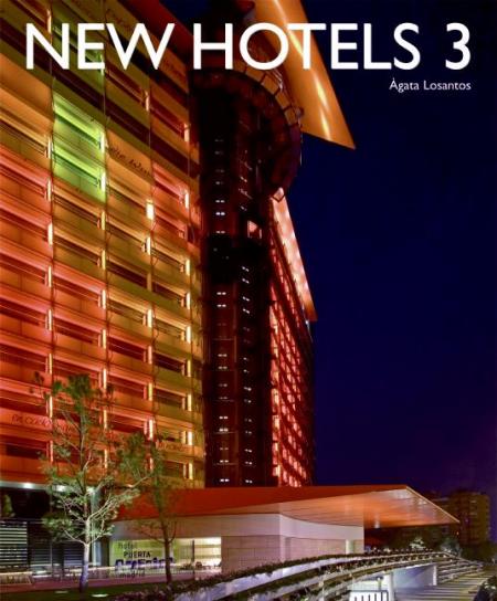 обложка книги New Hotels 3 книга New Hotels 3, автор: Agata Losantos