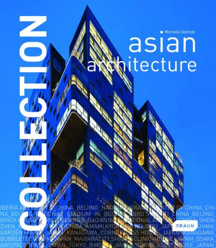 обложка книги Collection: Asian Architecture книга Collection: Asian Architecture, автор: Michelle Galindo