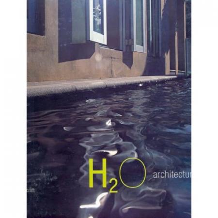 обложка книги H2O Architecture книга H2O Architecture, автор: Stephen Crafti