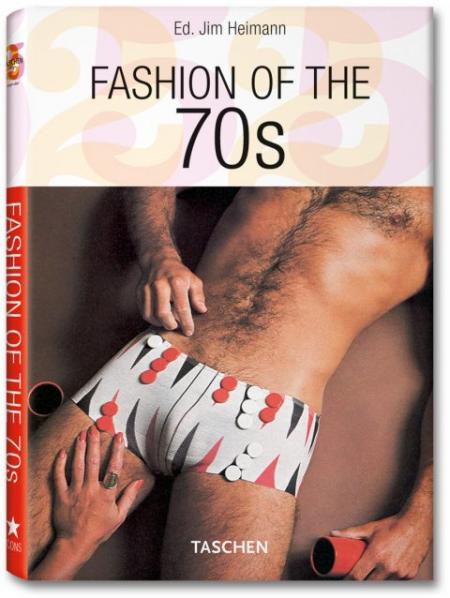 обложка книги Fashion of the 70s книга Fashion of the 70s, автор: Laura Schooling, Jim Heimann (Editor)