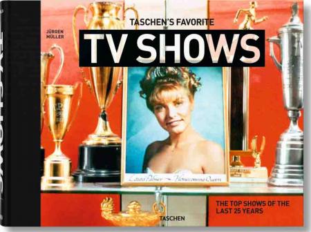 обложка книги TASCHEN's favorite TV shows. The top shows of the last 25 years книга TASCHEN's favorite TV shows. The top shows of the last 25 years, автор: Jürgen Müller