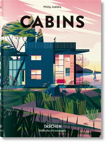 обложка книги Cabins книга Cabins, автор: Philip Jodidio