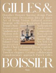 Gilles & Boissier Dorothée Boissier and Patrick Gilles, Text by Pierre Léonforte, Foreword by Remo Ruffini