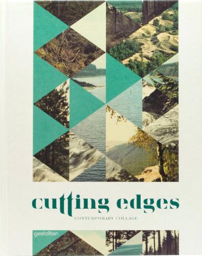 обложка книги Cutting Edges: Contemporary Collage книга Cutting Edges: Contemporary Collage, автор: R. Klanten, H. Hellige, J. Gallagher