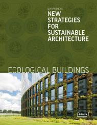 Ecological Buildings: New Strategies for Sustainable Architecture Dorian Lucas