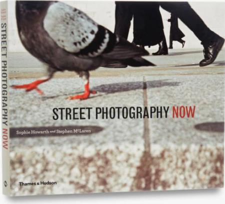 обложка книги Street Photography Now книга Street Photography Now, автор: Sophie Howarth, Stephen McLaren